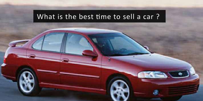 Best Time To Sell Your Car